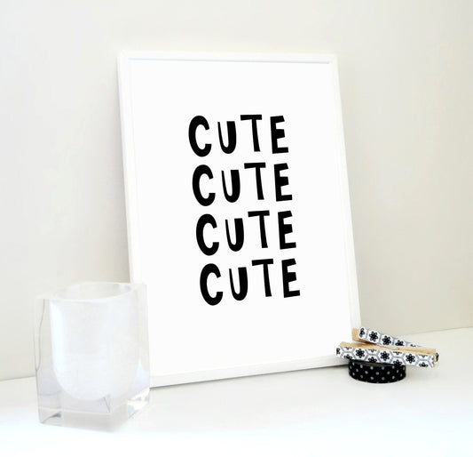 Cute Cute Printable Art Print, Kids Room Wall Art