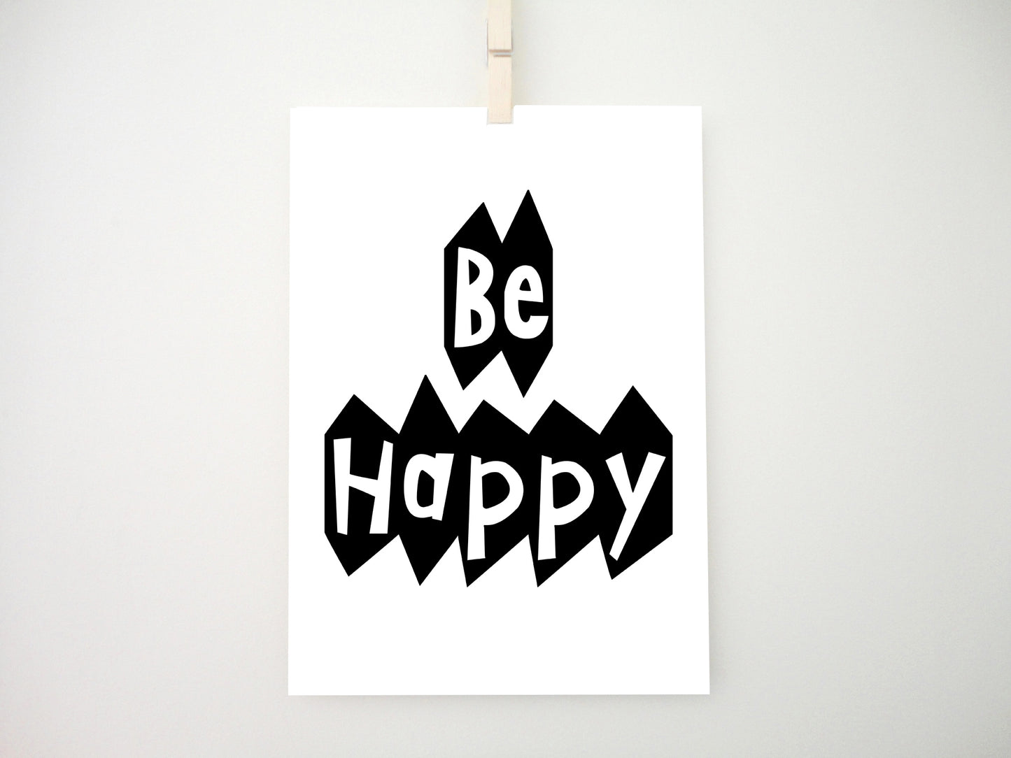 Be Happy Printable Print, Motivational Print, Happy Poster