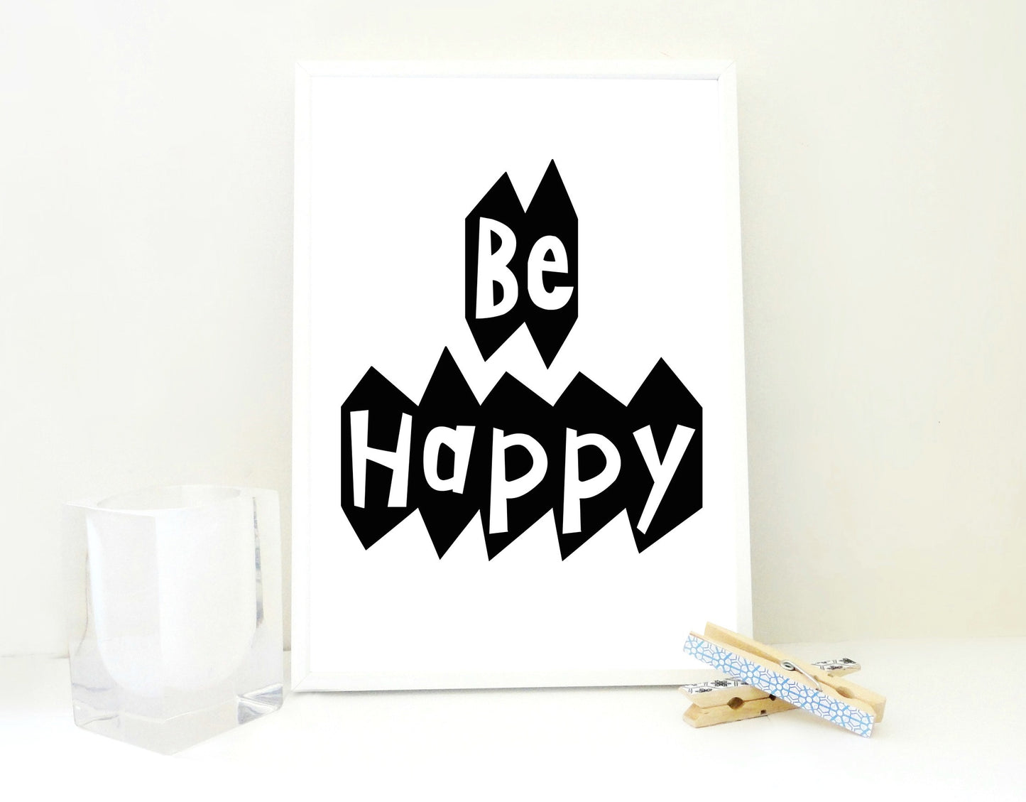 Be Happy Printable Print, Motivational Print, Happy Poster