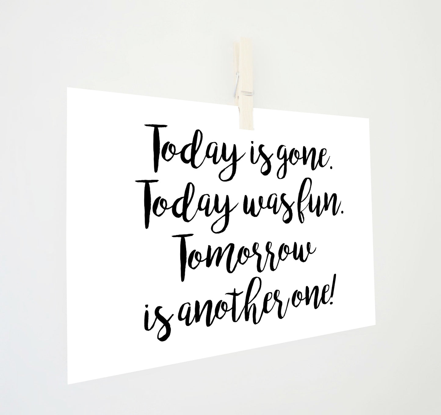 Tomorrow is Another One Quote Printable, Inspirational Printable Print