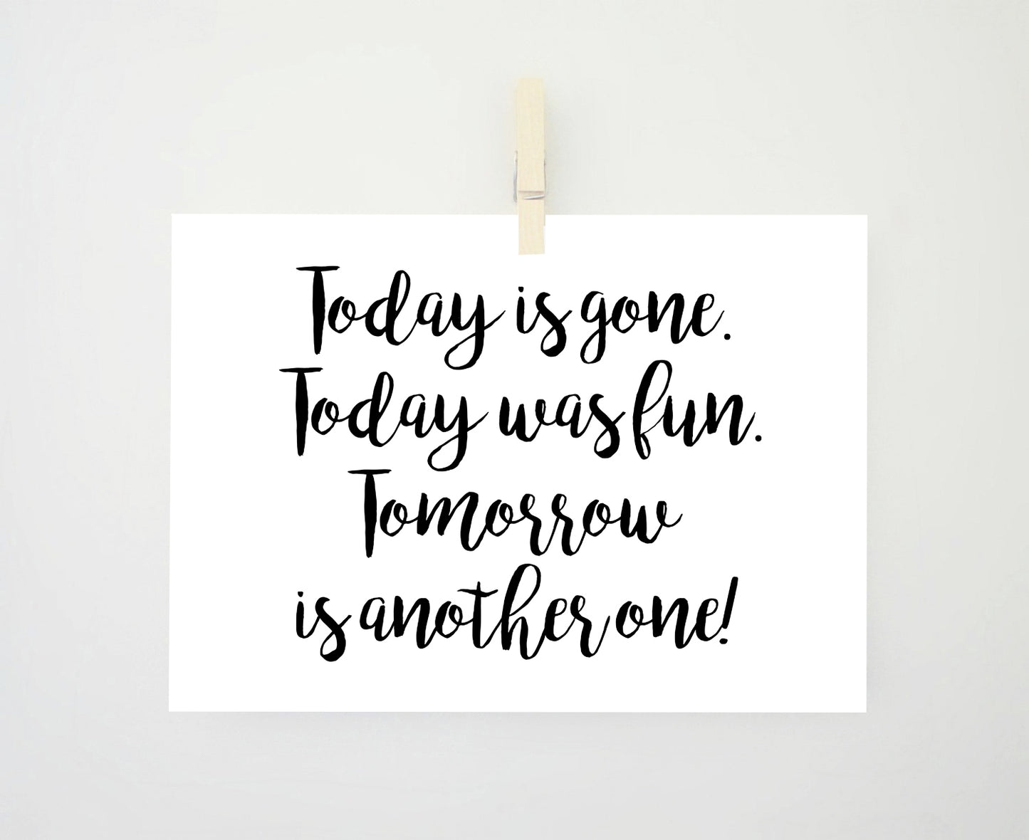 Tomorrow is Another One Quote Printable, Inspirational Printable Print