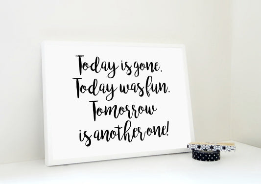 Tomorrow is Another One Quote Printable, Inspirational Printable Print