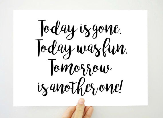 Tomorrow is Another One Quote Printable, Inspirational Printable Print