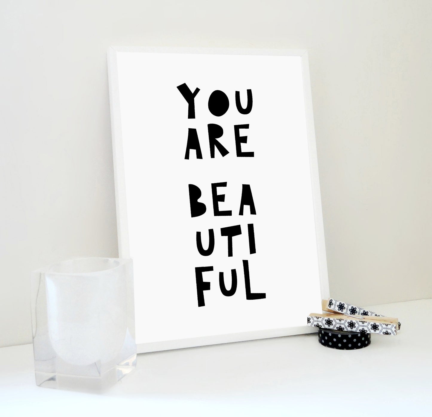 You Are Beautiful Art Print, Beautiful Printable