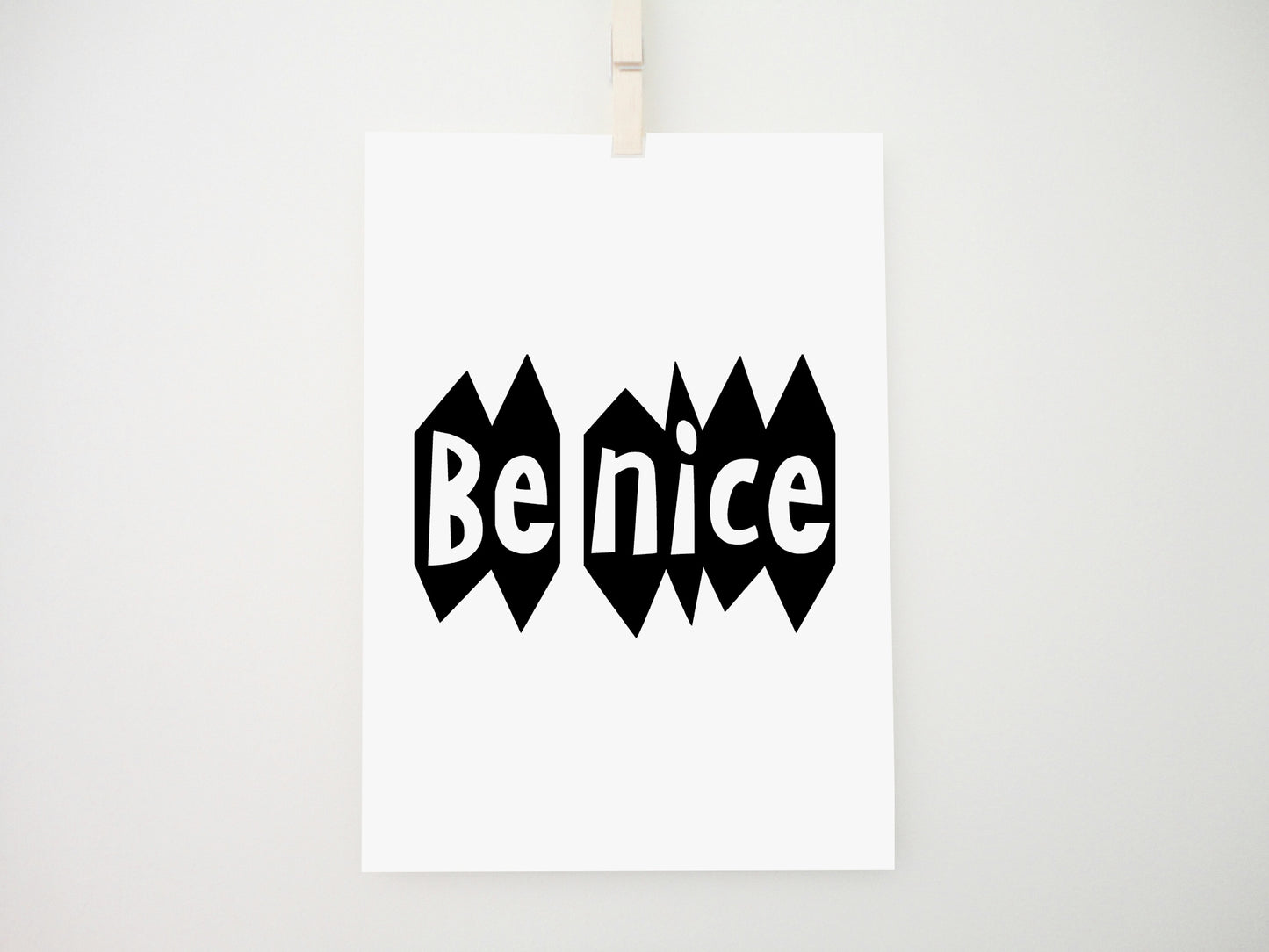 Be Nice Printable, Be Nice Print, Nursery Quote Print