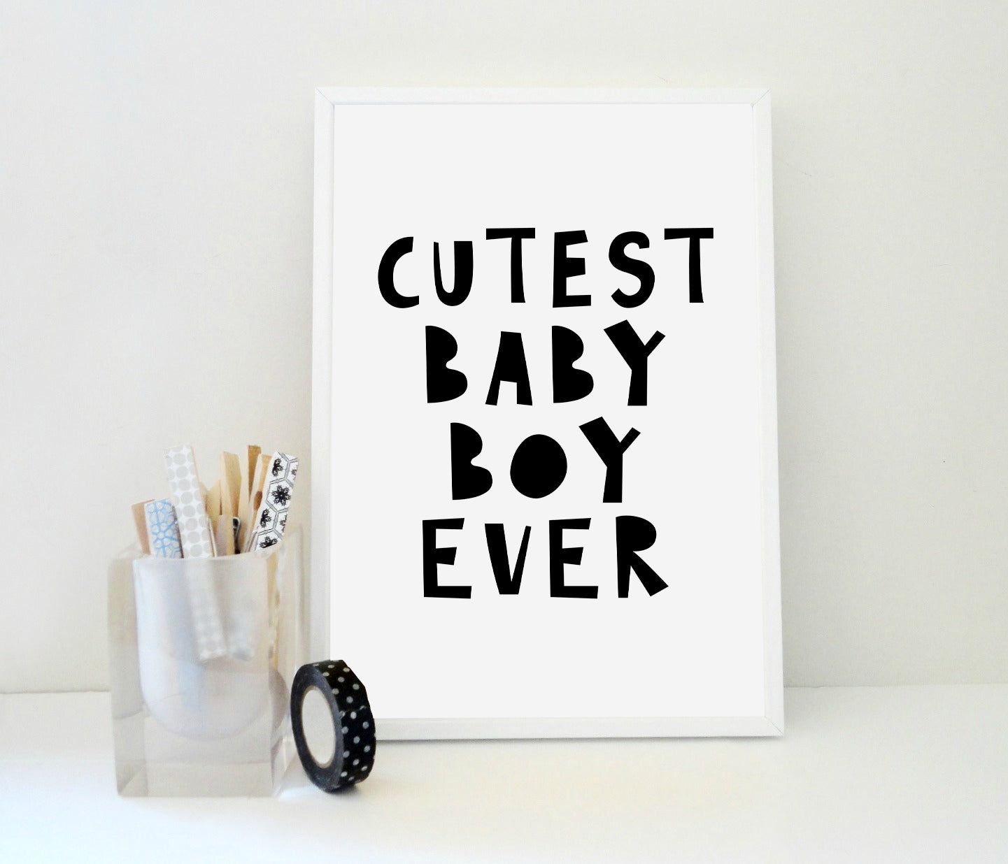 Cutest Baby Boy Ever Printable Print, Boy Room Wall Art