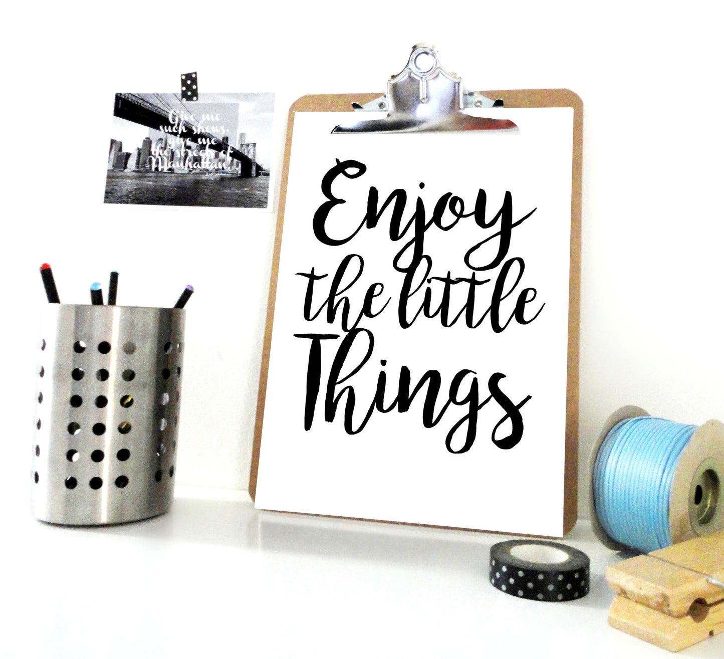 Enjoy the Little Things Printable, Motivational Print, Quote Print