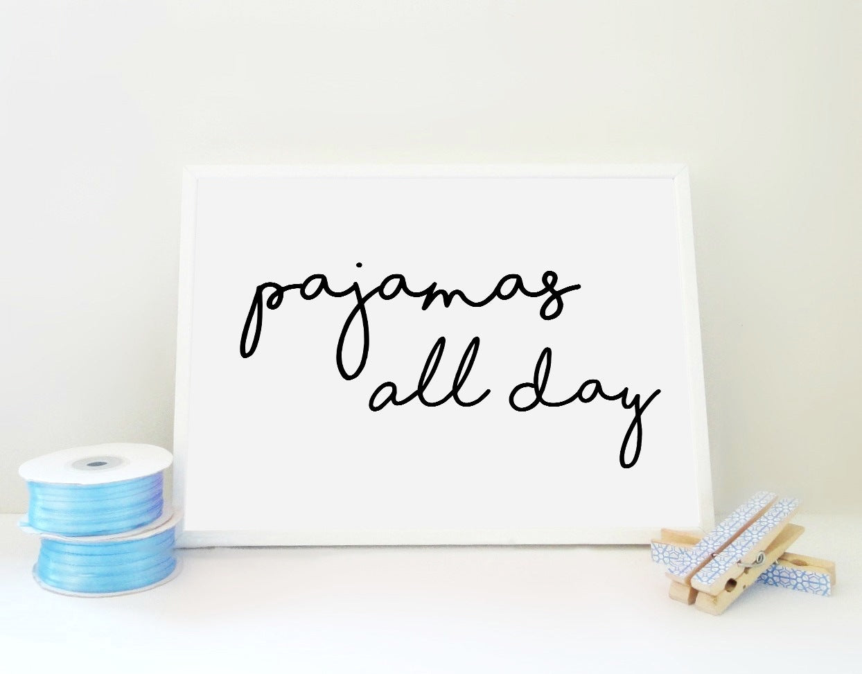 Pajamas All Day Printable, Pajamas Print, Pajamas Print