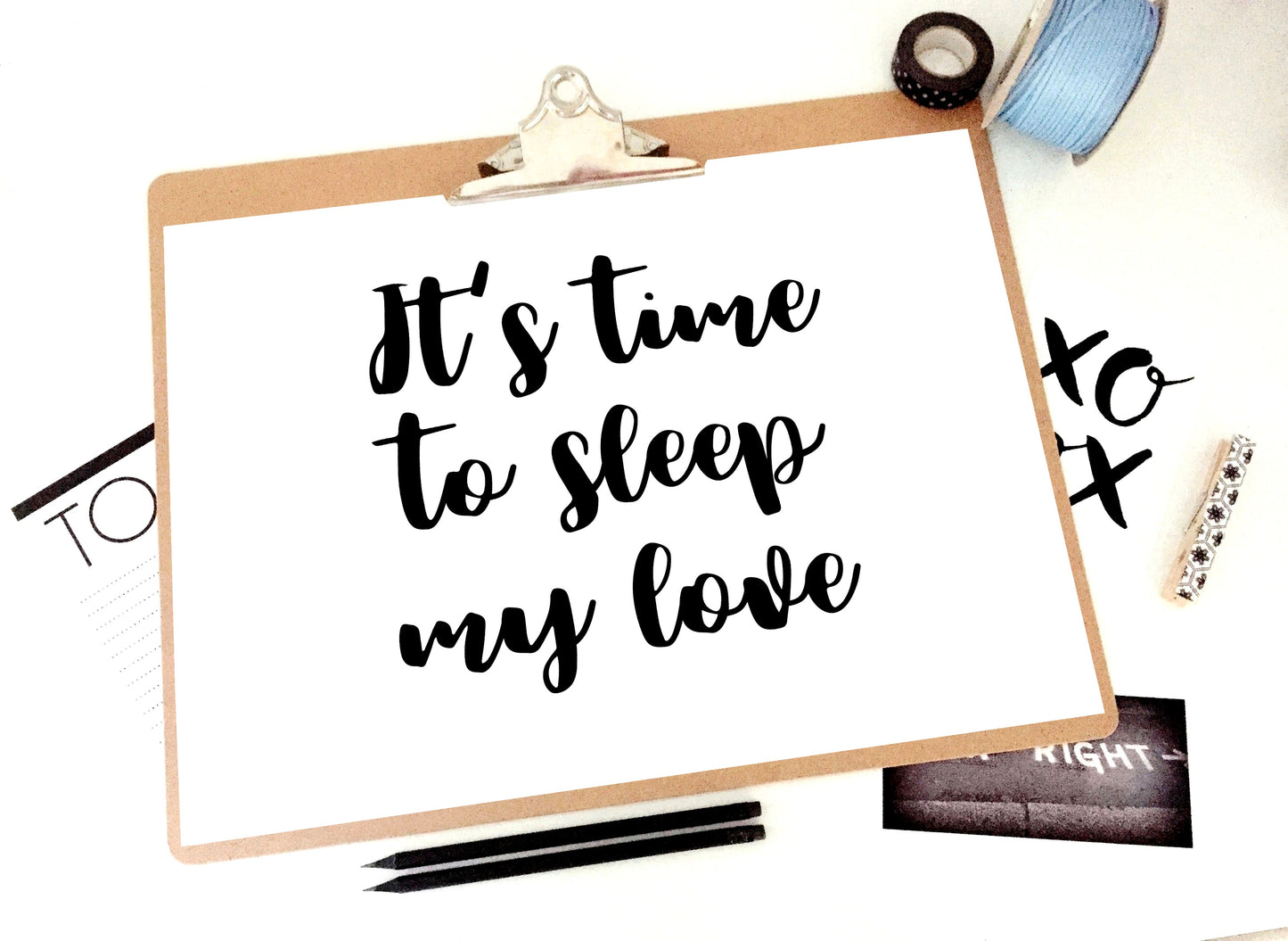 Time to Sleep My Love Printable Print, Sleep Poster